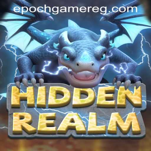 Unveiling HiddenRealm: A Comprehensive Guide to the Epoch Game Register